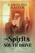 Cover: The Spirits of South Drive - Lavaliere Press