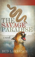 Cover: The Savage Paradise - cecil e lawrence