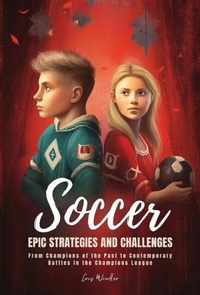 Abbildung von: Soccer Epic Strategies and Challenges - Chris Winder