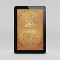 Abbildung von: Lost in the Land of Milk and Honey - Wretched Man Publications