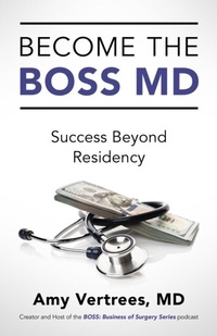 Abbildung von: Become the BOSS MD - Lioncrest Publishing