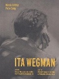 Cover: Ita Wegman and the Clinical-Therapeutic Institute - SteinerBooks, Inc