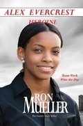 Cover: Alex Evercrest  Collection One - Around the World Publishing LLC