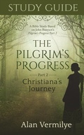 Cover: Study Guide on the Pilgrim's Progress Part 2 Christiana's Journey - Brown Chair Books