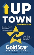 Cover: Uptown Business Club - Gold Star Press