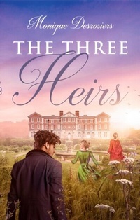 Abbildung von: The Three Heirs - Wood Dragon Books