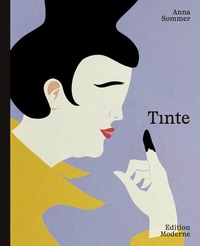 Abbildung von: Tinte - Edition Moderne
