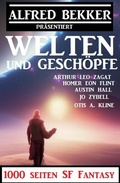 Cover: Welten und Gesch&ouml;pfe:1000 Seiten SF Fantasy - Uksak E-Books