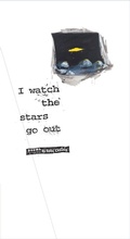 Cover: I Watch The Stars Go Out - Ethos Books