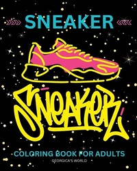 Abbildung von: Sneaker Coloring Book for Adults - Blurb