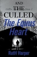 Cover: The Equus Heart and the Culled - Ruth Harper