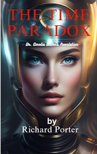 Enlarge image Cover: The Time Paradox - Richard Porter