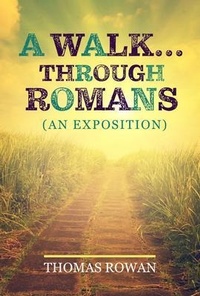 Enlarge image Cover: A Walk...Through Romans - Trilogy Christian Publishing