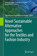 Cover: Novel Sustainable Alternative Approaches for the Textiles and Fashion Industry - Springer
