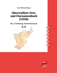 Abbildung von: Oberwalliser Orts- und Flurnamenbuch (VSNB) - Narr Francke Attempto