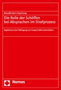 Bild: Die Rolle der Sch&ouml;ffen bei Absprachen im Strafprozess - Nomos