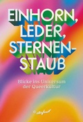Cover: Einhorn, Leder, Sternenstaub - starfruit publications