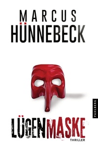 Abbildung von: Lügenmaske - Pahlberg Verlag