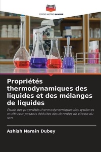 Abbildung von: Proprietes thermodynamiques des liquides et des melanges de liquides - Editions Notre Savoir