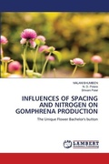 Cover: Influences of Spacing and Nitrogen on Gomphrena Production - LAP Lambert Academic Publishing