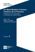Cover: Un Meta-Modelo Cristiano Catolico de la persona. Volumen I - Editorial UFV