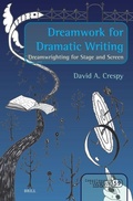 Cover: Dreamwork for Dramatic Writing - Brill