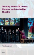 Cover: Dorothy Hewett's Drama, Memory and Australian Theatre - Brill