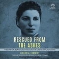 Cover: Rescued from the Ashes - Tantor Audio