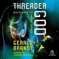 Enlarge image Cover: Threader God - Recorded Books, Inc.