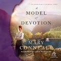 Cover: A Model of Devotion - Recorded Books, Inc.