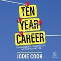 Cover: Ten Year Career - Ascent Audio