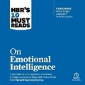 Cover: Hbr's 10 Must Reads on Emotional Intelligence (with Featured Article What Makes a Leader? by Daniel Goleman) - Ascent Audio