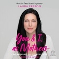 Cover: You and I, as Mothers - Tantor Audio
