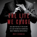 Cover: The Life We Chose - HarperCollins