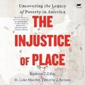 Cover: The Injustice of Place - HarperCollins