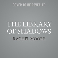 Enlarge image Cover: The Library of Shadows - HarperCollins