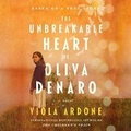 Cover: The Unbreakable Heart of Oliva Denaro - HarperCollins