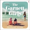 Cover: The Garnett Girls - HarperCollins