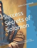 Cover: Success Secrets of Solomon - John Craddock