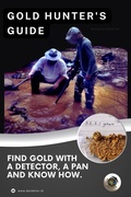Cover: The Gold Hunter's Guide: Strategies for Success with Detectors, Pans, and In-Depth Knowledge (Gold Mining & Prospecting, #1) - Steffen Leendertz