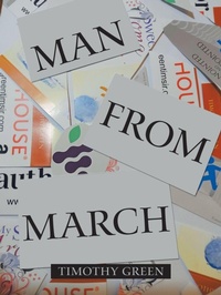 Enlarge image Cover: Man from March - AuthorHouse