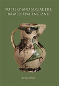 Cover: Pottery and Social Life in Medieval England - Casemate Publishers