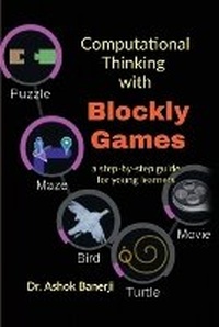 Abbildung von: Computational Thinking with Blockly Games - Notion Press