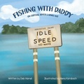 Cover: Fishing with Daddy on Crystal River & Kings Bay - Debra Gay