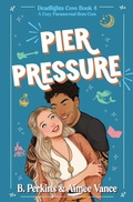 Cover: Pier Pressure - Revel Books