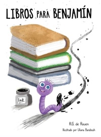 Enlarge image Cover: Books For Benjamin/Libros Para Benjamin - R.G. de Rouen LLC