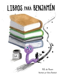 Enlarge image Cover: Books For Benjamin/Libros Para Benjamin - R.G. de Rouen LLC