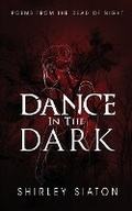 Cover: Dance in the Dark - Inky Sword Book Publishing