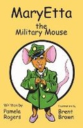 Cover: MaryEtta The Military Mouse - Still Blessed Stories