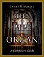Cover: The Pipe Organ - OUP eBook